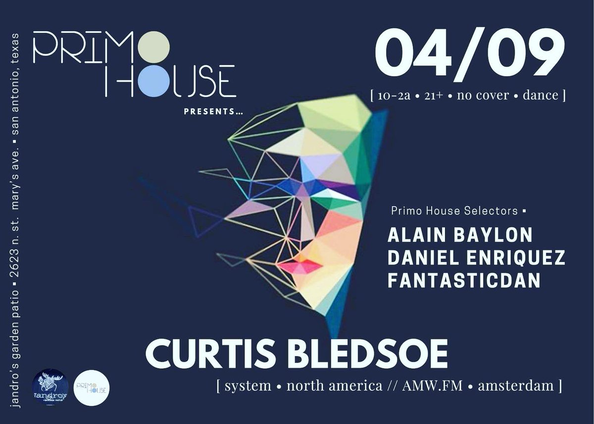 Abaylon's tweet photo. PRiMo HoUSe SAtUrDaYs
Celebrating my bday tonight!

We’ve got special guest DJ @curtis.bledsoe tonight at @jandrostx 🍻 🎶 

@primo.house selectors:
@dabblindano 
@fantasticdanrdz 
@djalainbaylon 

#SanAntonioHouseMusic
#StMarysStrip
#PrimoHouseMusic
#AfterBedtimeMusic
#DeepHouse https://t.co/OllqkDJJri