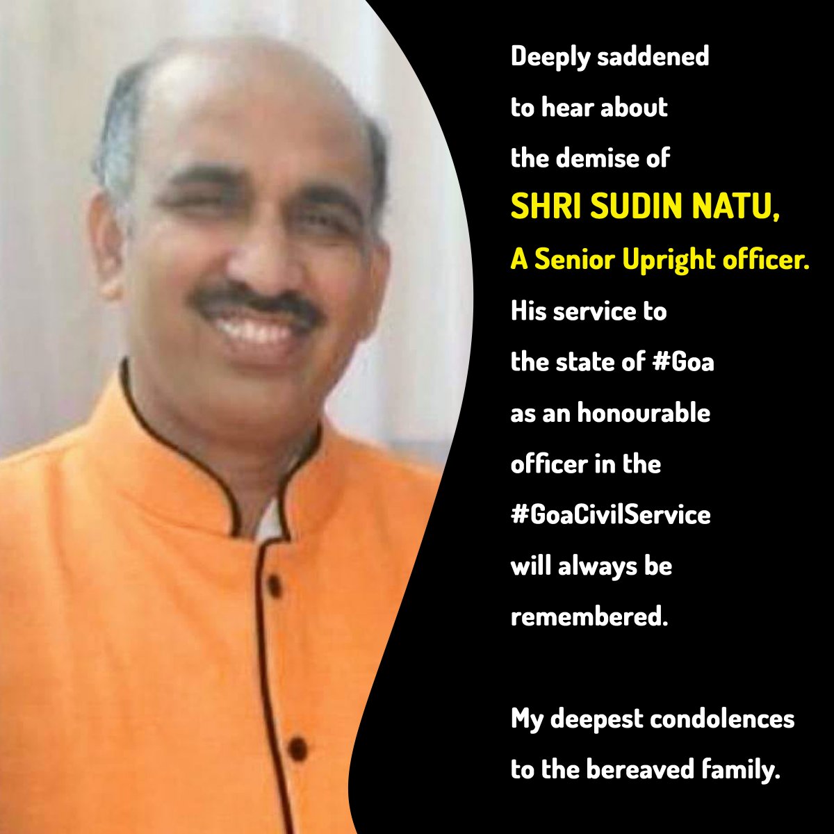 MichaelLobo76's tweet photo. Deeply saddened to hear about the demise of Shri Sudin Natu, A Senior Upright officer. His service to the state of #Goa as an honourable officer in the #GoaCivilService will always be remembered.
My deepest condolences to the bereaved family. https://t.co/nGISbuPFI8