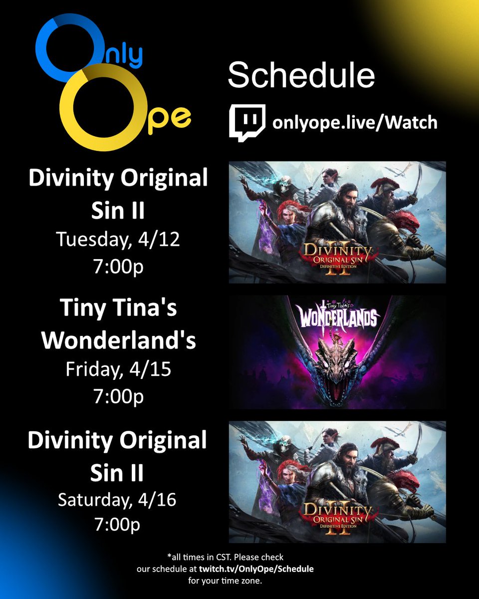 OfficialOnlyOpe's tweet photo. Schedule time!
Tuesday we are finally back playing our Divinity 2 campaign!
Friday we will play some more Tiny Tinas Wonderlands.
Saturday will be your second dose of Divinity. We have some catching up to do.
#Twitch #Divinity #RPG #tinytinaborderlands #TinyTinasWonderlands #dnd https://t.co/GRFgOckr5Q