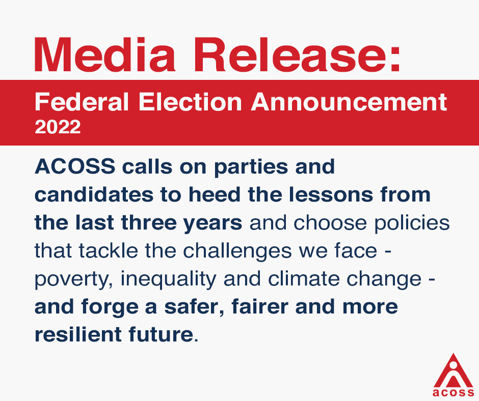 This #FederalElection2022, we're urging parties and candidates to tackle the big challenges we face - #poverty #inequality #homelessness #domesticviolence #FirstNationsJustice #climatechange 

acoss.org.au/media-releases…