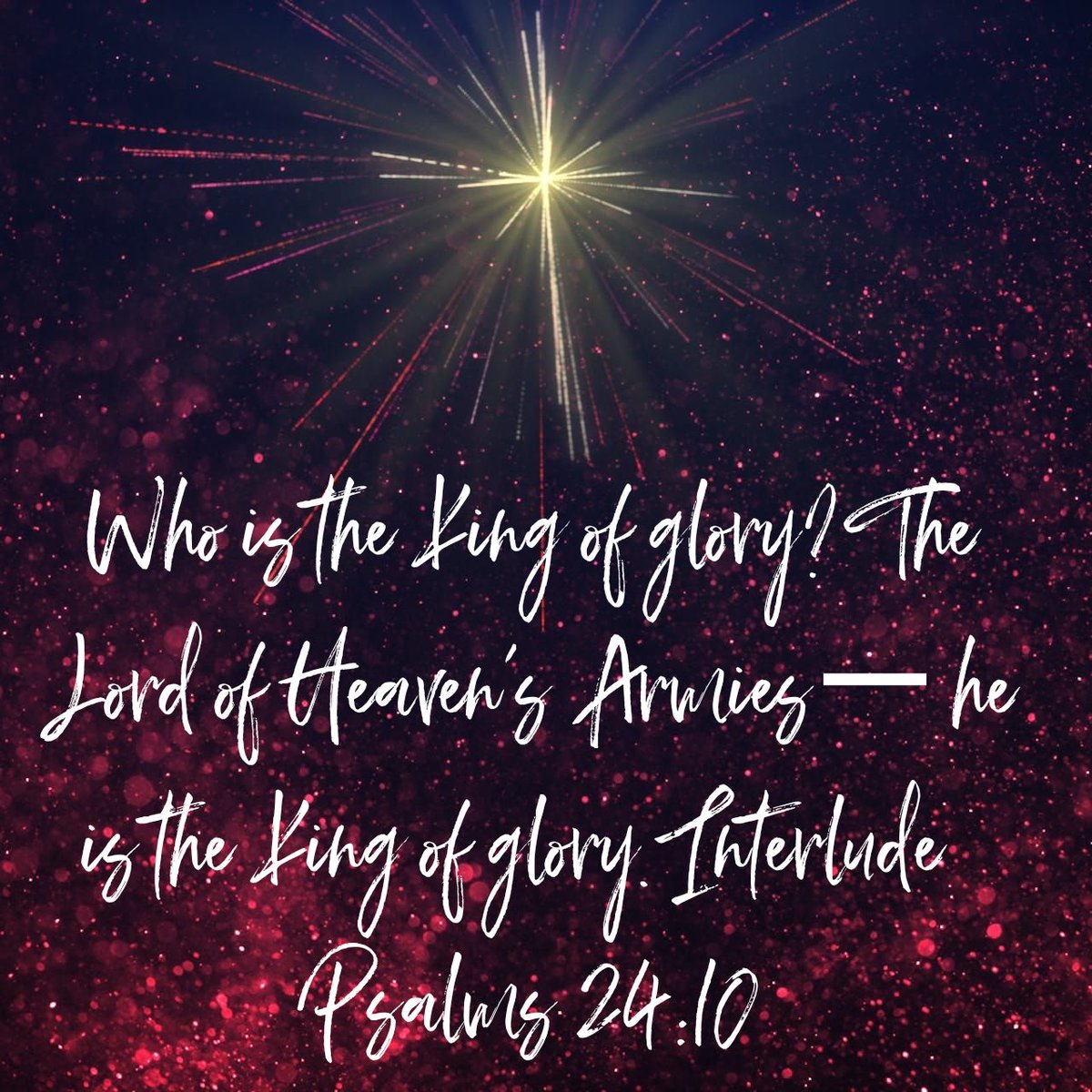 VIEWForHisGlory's tweet photo. Who is the King of glory? The Lord of Heaven’s Armies— he is the King of glory. Interlude
Psalms 24:10 NLT

https://t.co/tMe5TWk65N https://t.co/WJwZFdCB5L