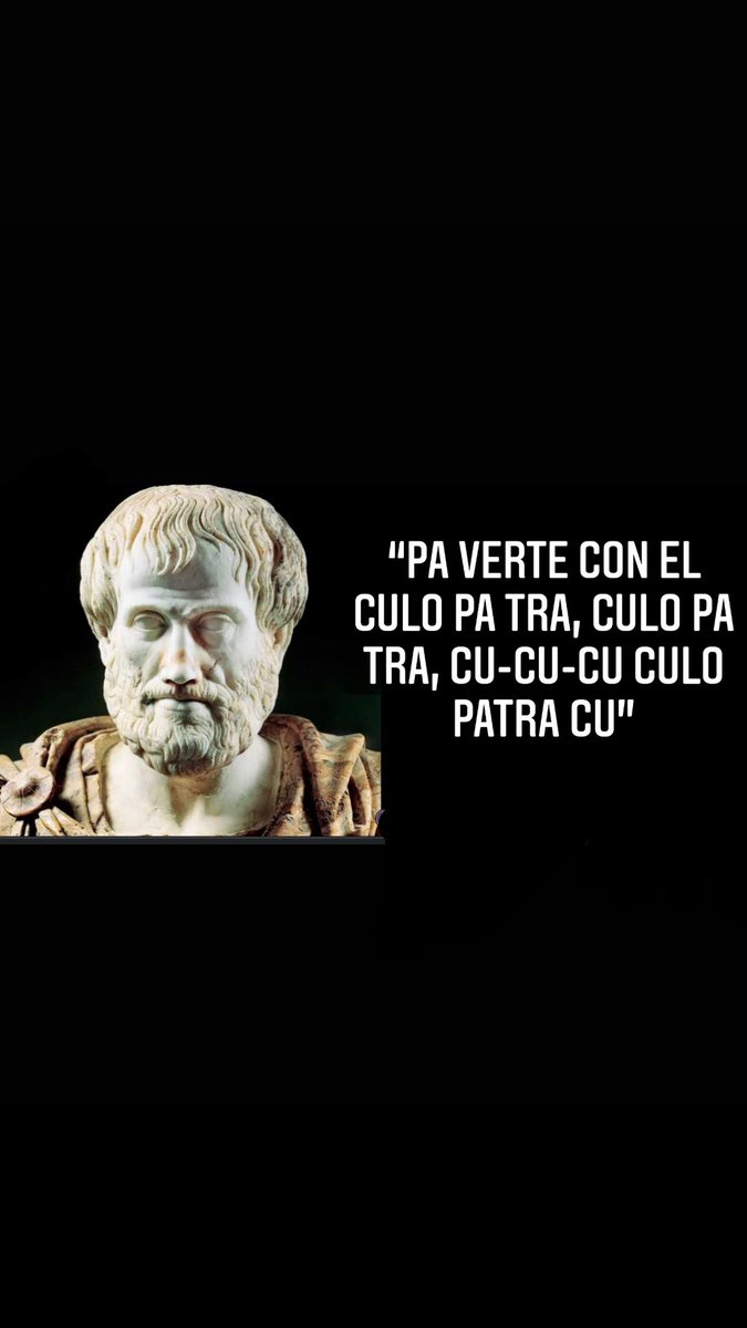 LITkillah's tweet photo. Como olvidar esa frase tan filosofica de aristoteles que tanto me inspiro https://t.co/2UOroRtlFp