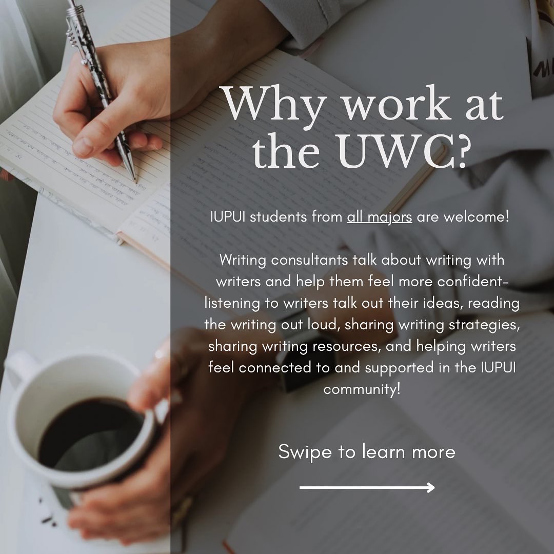 IUPUI_English's tweet photo. Interested in an on campus job? The University Writing Center is seeking writing consultants for the Fall 2022 Semester. 

If you are interested in this position, please contact Dr. Marilee Brooks-Gillies at mbrooksg@iupui.edu https://t.co/rlOG92nK8j