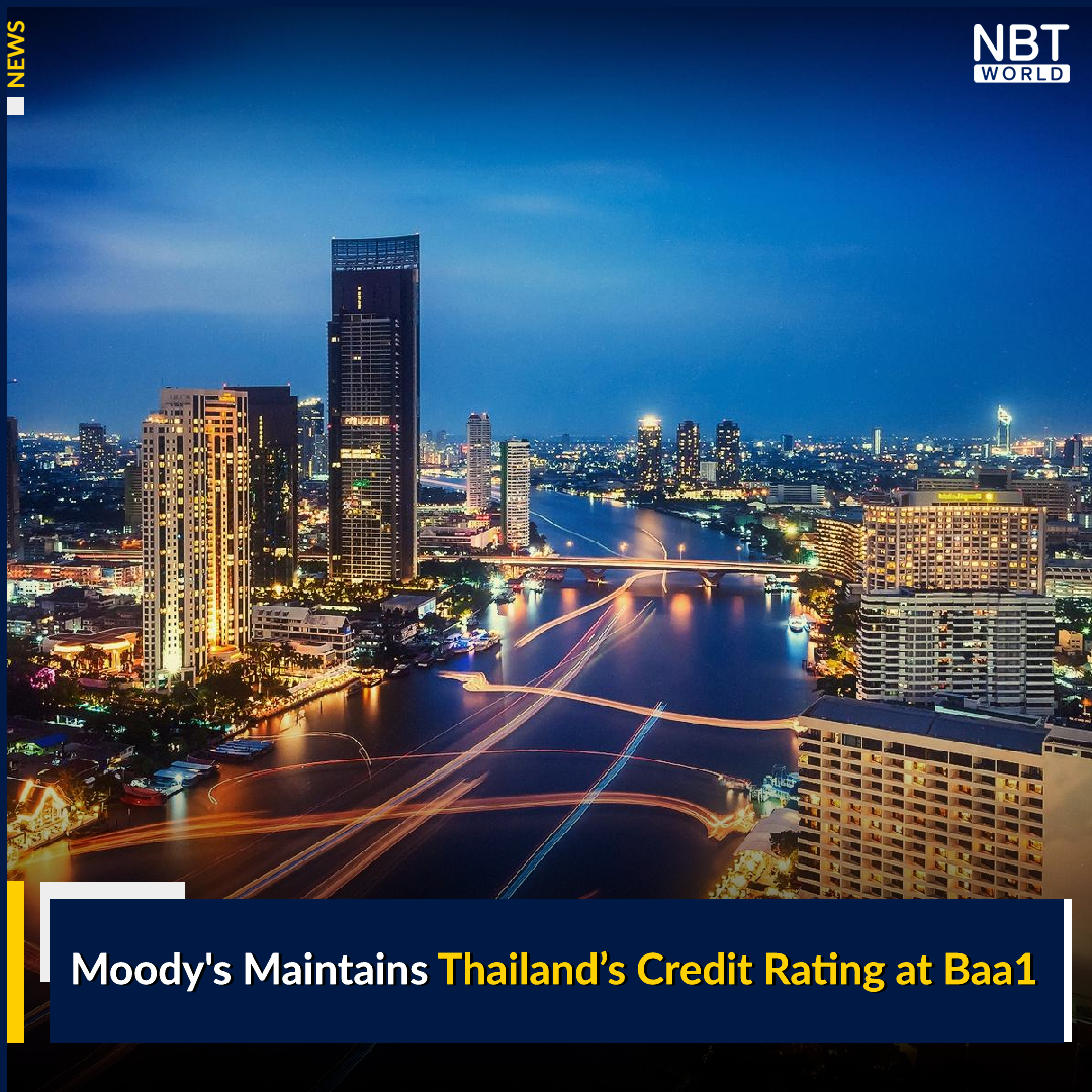 NBTWORLDNews's tweet photo. Global credit rating company Moody's has announced its latest credit rating for Thailand, maintaining the same rating as the previous year. See more: https://t.co/Mry5mparAg

#Thailand #Thai #Moodys #Baa1 #CreditRating #Economy #Business #PDMO #ประเทศไทย #ไทย #เศรษฐกิจ #ธุรกิจ https://t.co/fhWdEXl2Ka