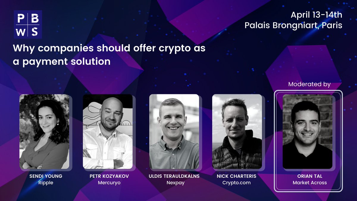 SignalWeek's tweet photo. Why companies should offer crypto as a payment solution? 

Meet @uldis_te  @Nexpay_ @sendiyoung  @Ripple Petr Kozyakov @Mercuryo_io @NickCharteris @cryptocom 

Moderated by Orian Tal @MarketAcross 
on 14th at Palais Brongniart, Paris

#PBWS2022 #BuildTheNextWeb https://t.co/8iYkwmswgE