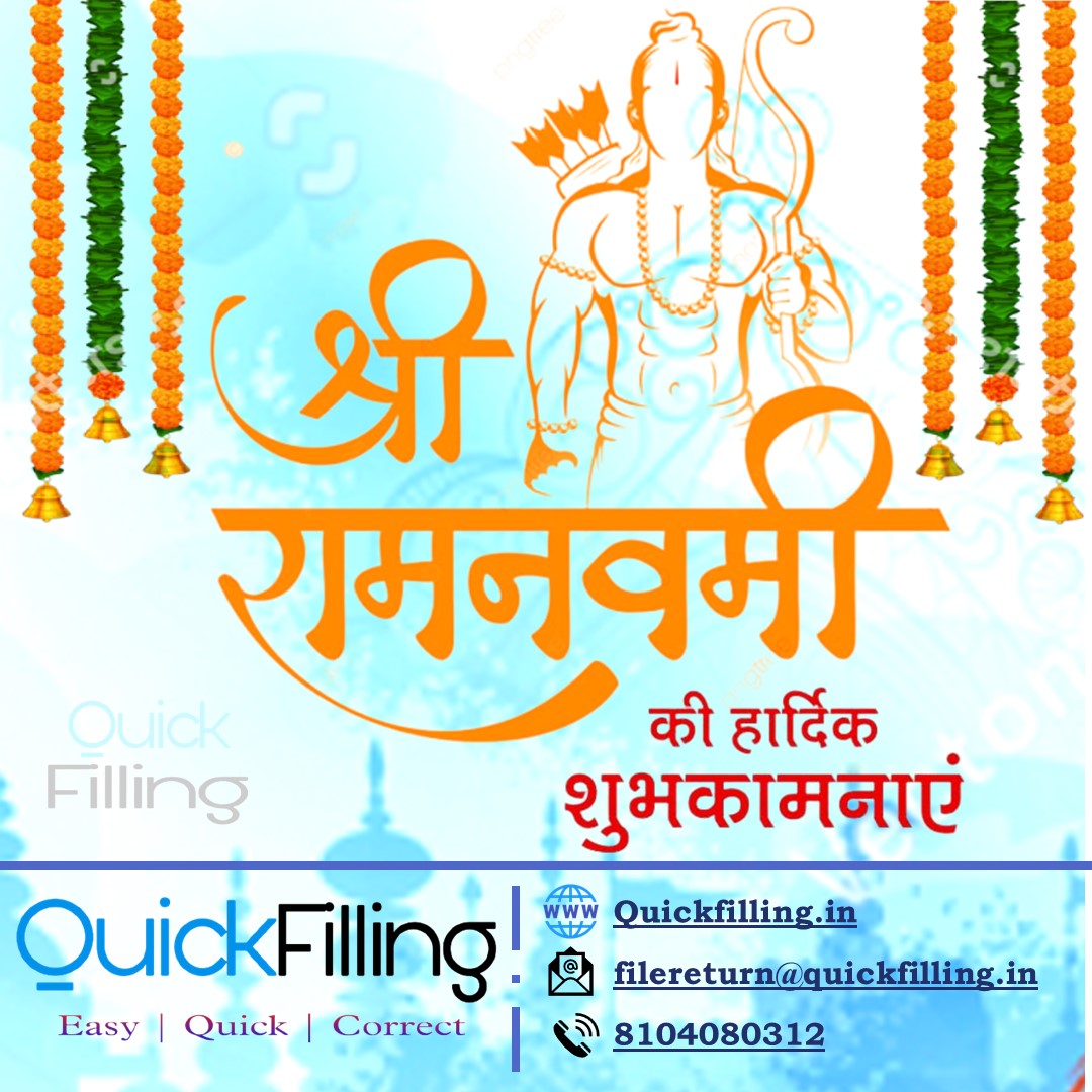 QuickFilling's tweet photo. RamNavami ki hardik shubhkamnaye 
#RamNavami #quickfilling #IncomeTaxReturn #IncomeTax #taxation https://t.co/woowxwIVaI