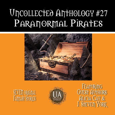 Arrgghhh! The Collected Uncollected Anthology #27: Paranormal Pirates is now available! books2read.com/u/bPyWZz