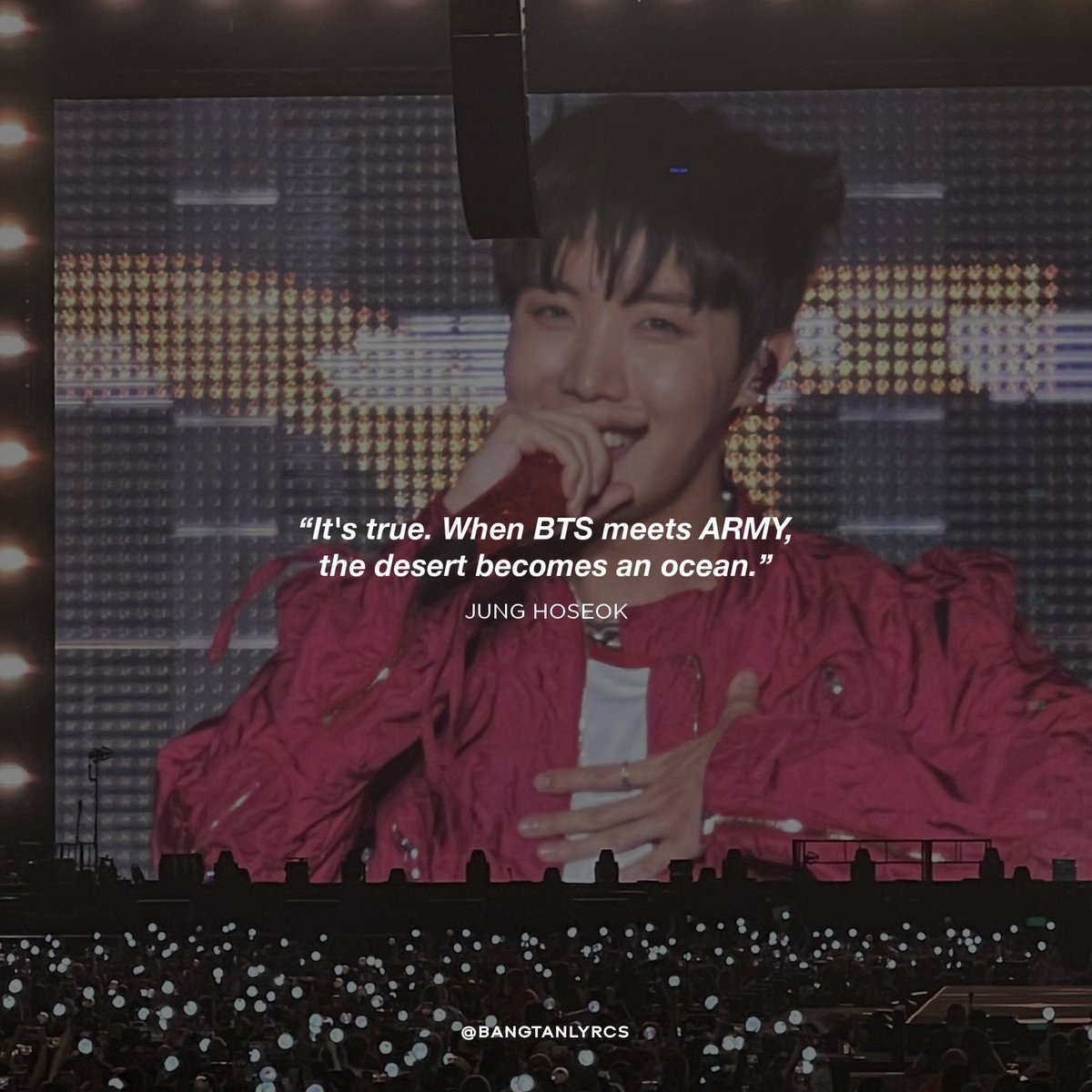 bangtanlyrcs's tweet photo. “It's true. When BTS meets ARMY, the desert becomes an ocean.” — Jung Hoseok, PTD LV 220410 https://t.co/3nwogSq0e6