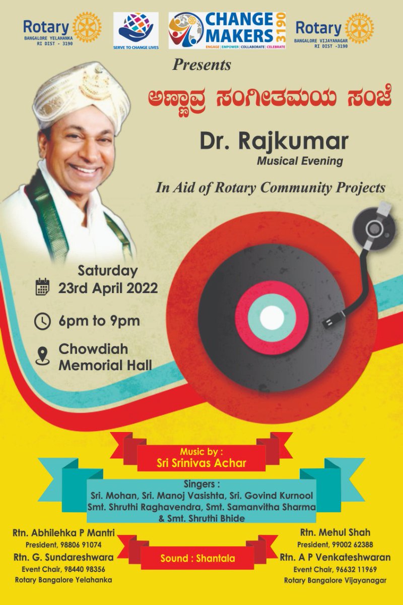 RotaryYelahanka's tweet photo. #rotarybangaloreyelahanka and Rotary Bangalore VijayNagar jointly presents Musical Night to tribute Dr. Rajkumar and @PuneethRajkumar at Chowdiah Memorial Hall on 23rd April 2022. Connect for Donor Passes. #Rotary #fundraising #rby https://t.co/JRFZOfX0hi