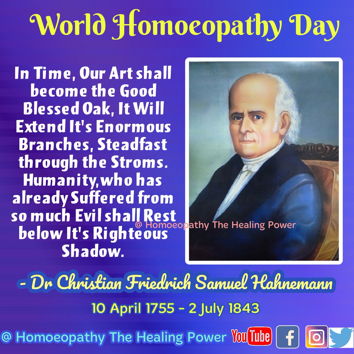 HomoeoHealPower's tweet photo. Happy World Homoeopathy Dayπ«
@HomoeoHealPower
#FatherofHomoeopathy
#FounderOfHomoeopathy
#DrSamuelHahnemann
#WorldHomoeopathicWeek
#HomoeopathicAwareness
#HomoeopathicAwarenessWeek
#DareToBeWise
#AudeSapere
#SimiliaSimilibusCurrentur
#Homoeopathy
#Homoeopathie
#10April https://t.co/Qu8ev4fRJ0