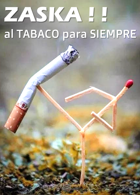 HOY puede ser UN GRAN DÍA  
ZASKA ! al #TABACO para SIEMPRE