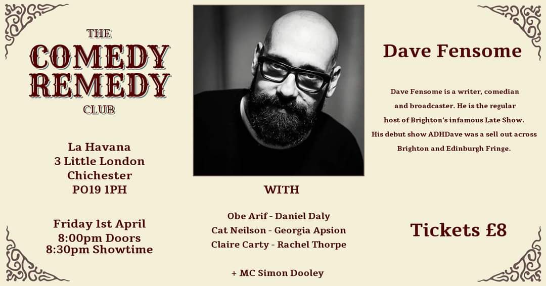 MunicipalComedy's tweet photo. Super excited for the Chichester @comedyremedyclu On Friday! Headliner is the brilliant @davefensome plus @ClaireTactics @obetwice @TheRachelThorpe Georgia Apsion Cat Neilson and Daniel Daly!!! Get your tickets now 
https://t.co/EFWh7bqKF3 https://t.co/3MbGQ0bhhy