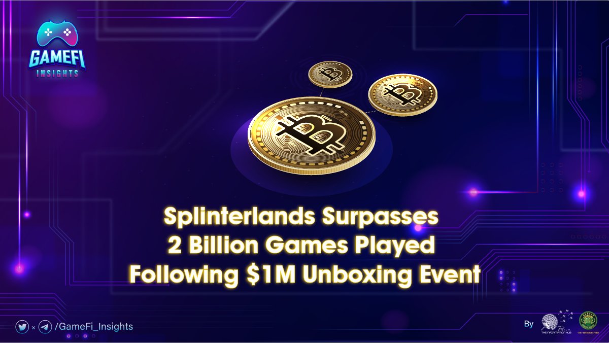 GameFi_Insights's tweet photo. 💎Splinterlands Surpasses 2 Billion Games Played Following $1M Unboxing Event💎

 Details: https://t.co/IeVOELaYA3   

✅ Join now to update with the latest news at: https://t.co/uL59ZCYfu9

#GameFi_Insights #GameFi #GameNFT https://t.co/hKQZVpkqim