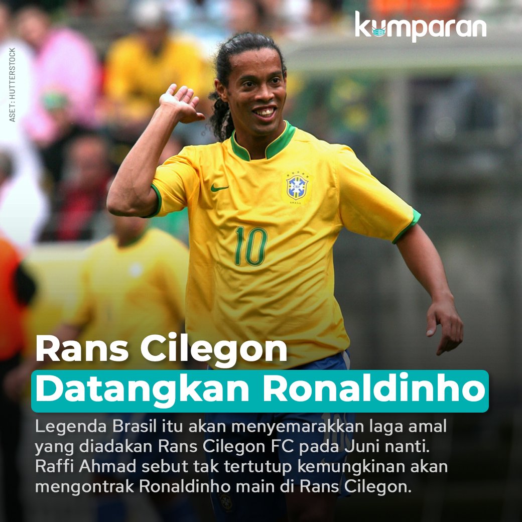 kumparan's tweet photo. Rans Cilegon FC dipastikan bakal mendatangkan Ronaldinho untuk musim depan. Namun, legenda asal Brasil itu bukan dikontrak untuk mentas di ajang Liga 1 bersama klub milik Raffi Ahmad dan Rudy Salim tersebut. #TopNews https://t.co/xlxY1Tiick https://t.co/vqIA9BHGlq