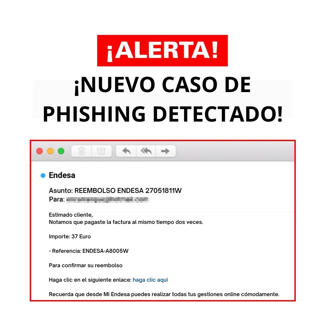 Reino Espolvorear La oficina Endesa Clientes on Twitter: "⚠️¡Hemos detectado un nuevo caso de #phishing!  Si has recibido un correo como el de la imagen 👇🏻, no hagas clic en el  enlace adjunto. Es un correo
