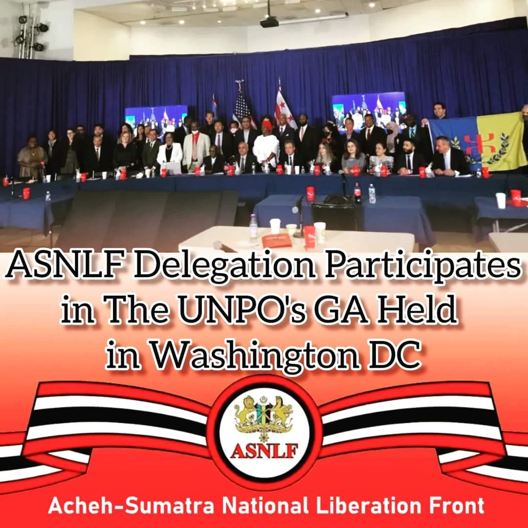 achehsultanate's tweet photo. Delegasi ASNLF Berpartisipasi dalam GA UNPO yang diadakan di Washington DC

Delegasi Front Pembebasan Nasional Acheh-Sumatra (ASNLF) yang dipimpin M Fajri Krueng menghadiri Majelis Umum Organisasi Bangsa dan Rakyat Tidak Terwakili (UNPO). https://t.co/Fy0dI0m6G2