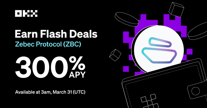 okx's tweet photo. 📣 @Zebec_HQ ⛵ Flash Deals ⚡️ with 3️⃣0️⃣0️⃣% APY &amp; one-click staking will be available on #OKXEarn starting from 3:00 am Mar 31 (UTC)! 🔗 https://t.co/HVhOL3Hgf0

Staking term &amp; est. rate 🔽
30-day — 2️⃣8️⃣% APY
60-day — 6️⃣5️⃣% APY

⤵️