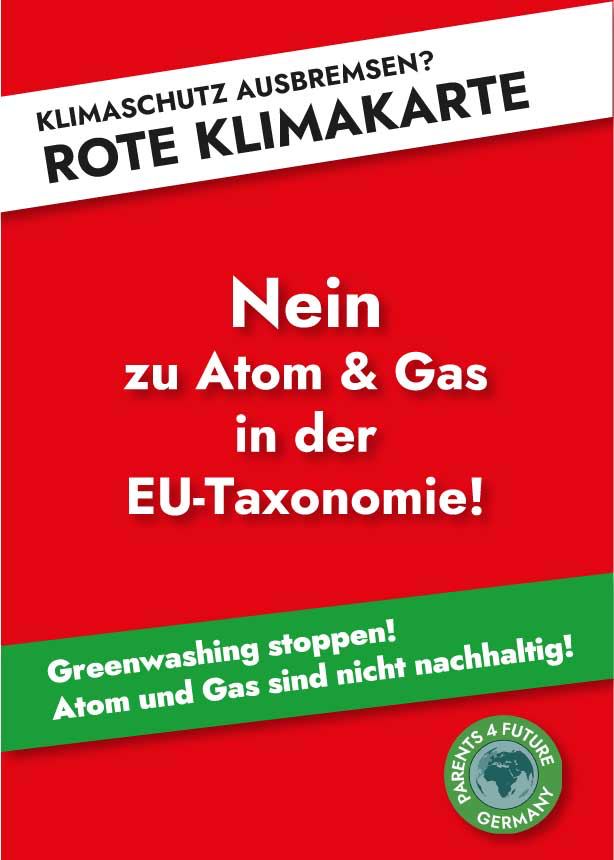 ❗️Call to action: Nein zu Atomenergie und fossilem Gas in der EU-Taxonomie❗️

👉🏼 Webinar 29. März, 19:30-21:00 Uhr
👉🏼 Zoom-Meeting auf englisch
👉🏼 Anmeldung: rkk@parentsforfuture.de
👉🏼 Ziel: Mehrheit gegen Aufnahme von atomarer und fossiler Energie im EU-Parlament organisieren 📛