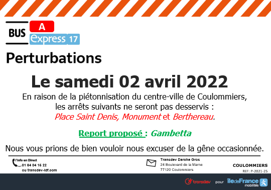 Brie2Morin_IDFM's tweet photo. ⚠️#InfoTrafic #Express17 #LigneA 
 
‼️ Samedi 02 avril 2022‼️
En raison de la piétonisation du centre ville de @Coulommiers_77  les arrêts suivants ne seront pas desservis : 
❌COULOMMIERS Place St Denis, Monument et Berthereau
✅Report : COULOMMIERS Gambetta 
@IDFmobilites https://t.co/XKz0C9C3pQ