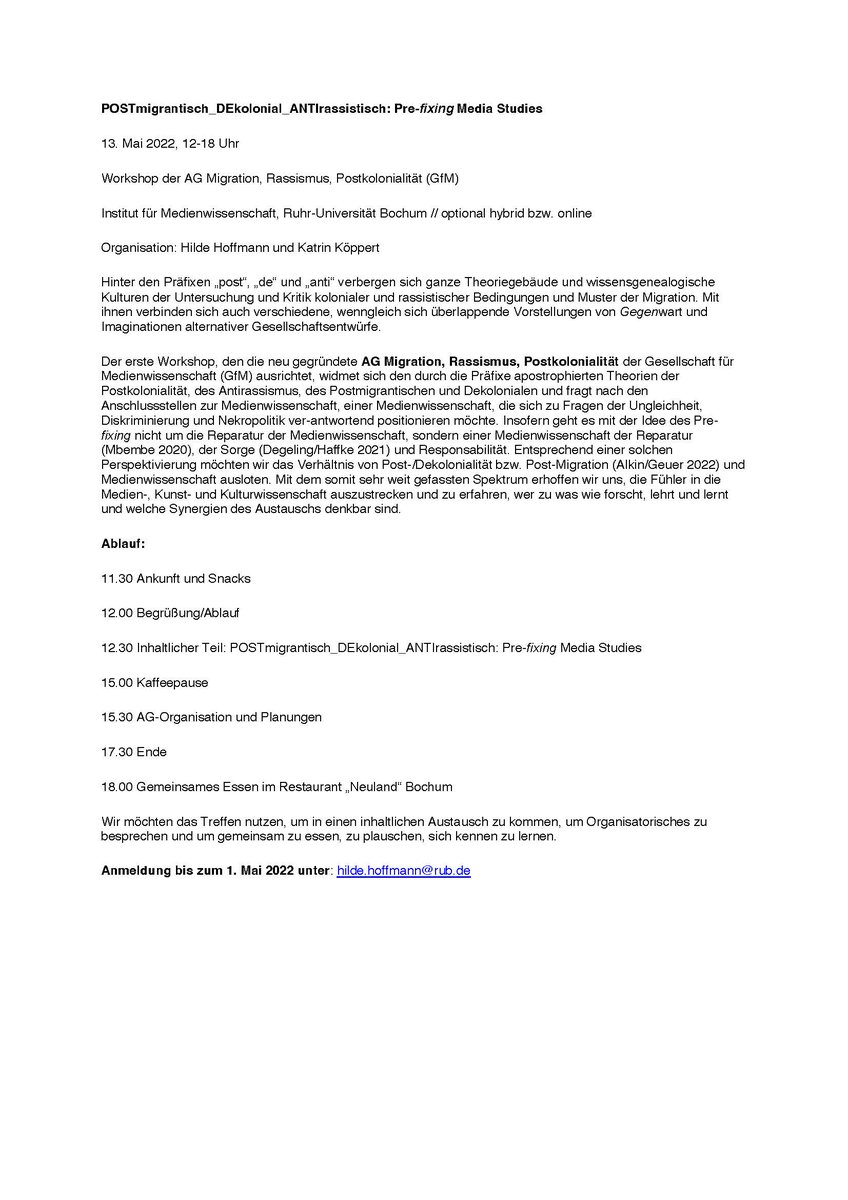 🌪️ POSTmigrantisch_DEkolonial_ANTIrassistisch: Pre-fixing Media Studies 🌪️ 1. Workshop der AG Migration, Rassismus, Postkolonialität der Gesellschaft für Medienwissenschaft 🌪️ 13.5.2022, 12-18 Uhr 🌪️ 
Institut für Medienwissenschaft <a href="/ruhrunibochum/">Ruhr-Universität Bochum</a> <a href="/RubGleich/">Gleichstellung Philologie RUB</a> @ZfM_Redaktion
