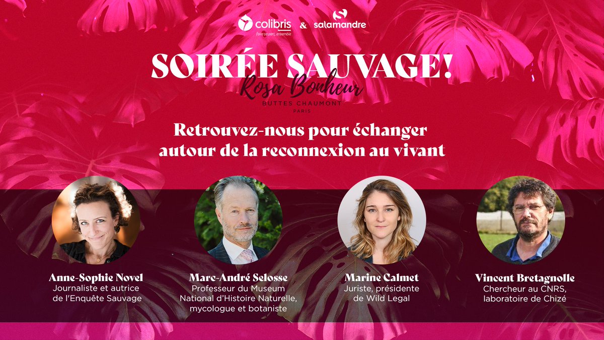 mvtcolibris's tweet photo. Voici les intervenant.e.s confirmés pour notre grande #soiréesauvage au @RosaBonheur le 6 avril ! @SoAnn
@MarineCalmet 
👉 Inscriptions pour la table ronde à 19h30 : https://t.co/RjIfy3PjV5 https://t.co/5ef3tAeoQD