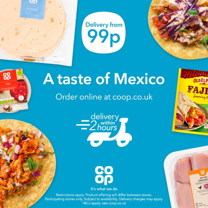 Get a taste of Mexico delivered straight to your door from <a href="/coopuk/">Co-op</a> 🇲🇽 shop.coop.co.uk