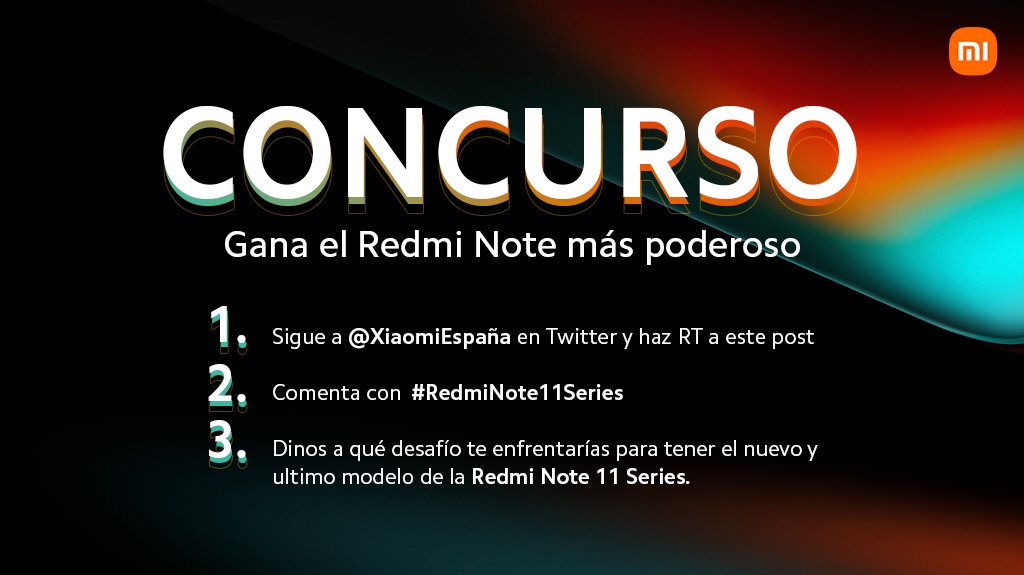 ⚡️¡CONCURSO!⚡️
✨ #XiaomiFan, hoy llega un nuevo miembro de la familia #RedmiNote11Series y para celebrarlo vamos a regalarte el primero de todos.🎁

Puedes participar todas las veces que quieras y no olvides usar el HT #RedmiNote11Series en tu respuesta.

¡Mucha suerte!🍀