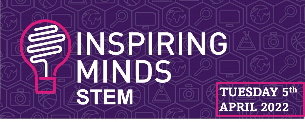 Image shows Inspiring Minds STEM logo on a purple background. To the bottom right of the image, the date 'Tuesday 5th April 2022' is shown in a pink box.