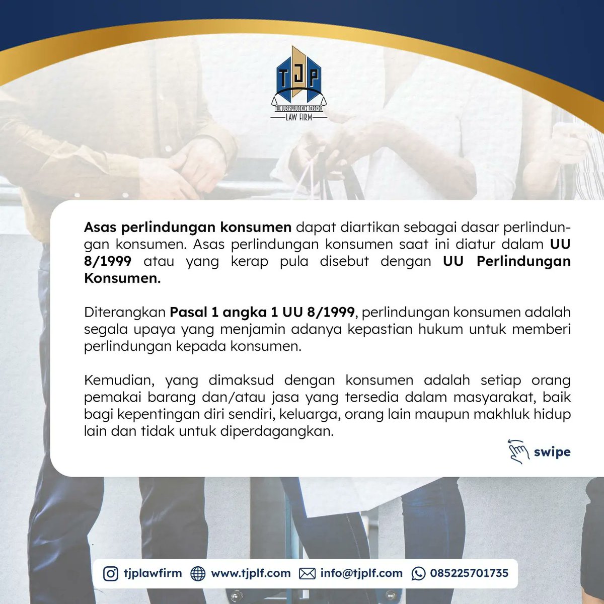 TJPLawFirm's tweet photo. Upaya perlindungan bagi konsumen dilakukan dengan beberapa asas perlindungan konsumen yang relevan. Simak penjelasannya. 

#advokat #lawyer #pengacara #konsumen https://t.co/LnaVBm6eCb