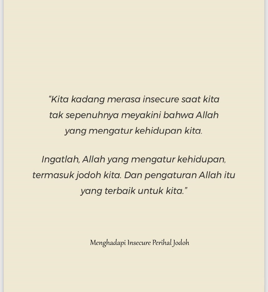 Pengaturan Allah adalah yang terbaik untuk kita 😊
.
Dari E-Book #MenghadapiInsecurePerihalJodoh