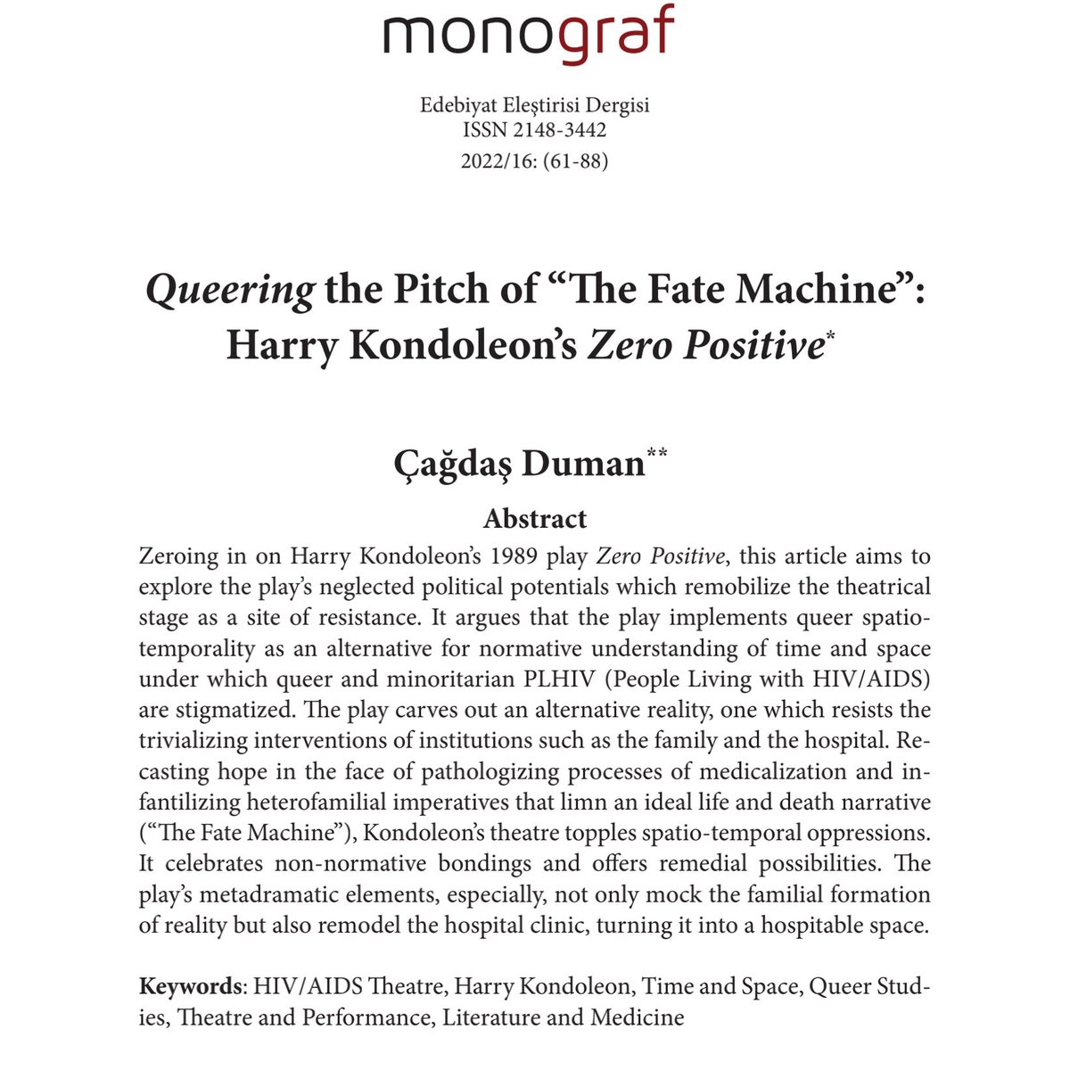 Queering the Pitch of “The Fate Machine”: Harry Kondoleon’s Zero Positive / Çağdaş Duman
monografjournal.com/wp-content/upl…