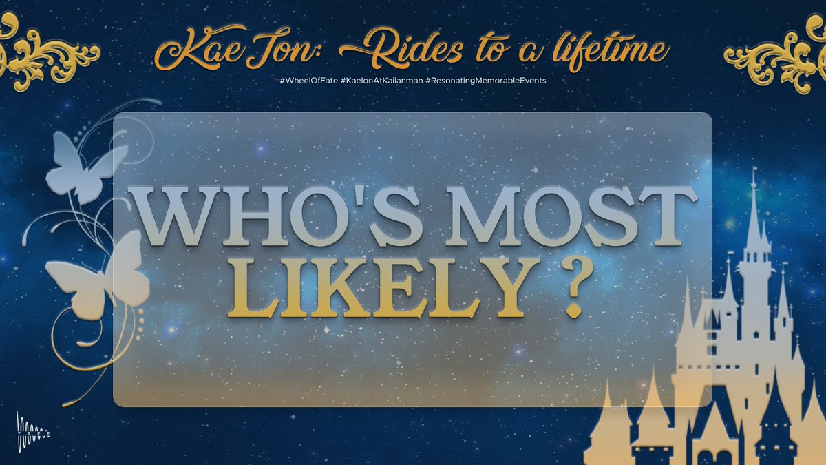 ToALifetime's tweet photo. ⠀ 

      ︶꒷꒦꒷︶   ✦   ꒦꒷꒷꒦   ✦   ︶꒷꒦꒷︶ 

      KAEION : RIDES TO A LIFETIME 
  ⸼࣪⸳ 𓂃 GAME 2 : WHO’S MOST LIKELY?。

⠀                  #WheelOfFate
               #KaelonAtKailanman
       #ResonatingMemorableEvents

⠀ https://t.co/BSu8mtqG3q