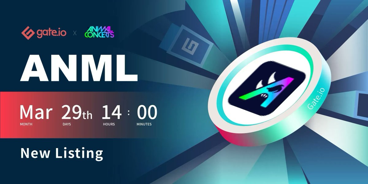 Gate's tweet photo. 🔥 https://t.co/8kWqgEeplL New Listing: @animalconcerts 🔥

Trading Pair: $ANML / $USDT
Trading Starts: Mar 29th, 14:00 (UTC)

Trade: https://t.co/0FSoH9nmpw
Details: https://t.co/o6PPU4Fw5T

#Gateio #Newlisting #Startup #crypto https://t.co/knckfKDj4n