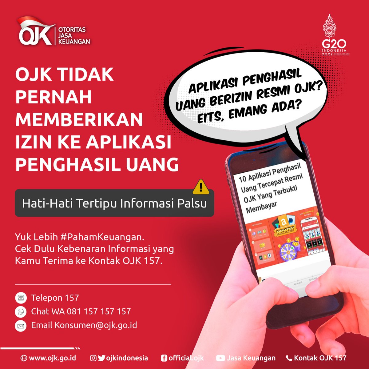 ojkindonesia's tweet photo. Wajib Tahu, OJK Tidak Pernah Memberikan Izin ke Aplikasi Penghasil Uang.

Sobat OJK, menghasilkan uang dengan mudah memang sangat menggiurkan. Namun hati-hati terhadap penawaran yang mengatasnamakan OJK. https://t.co/WKjrQoe38r