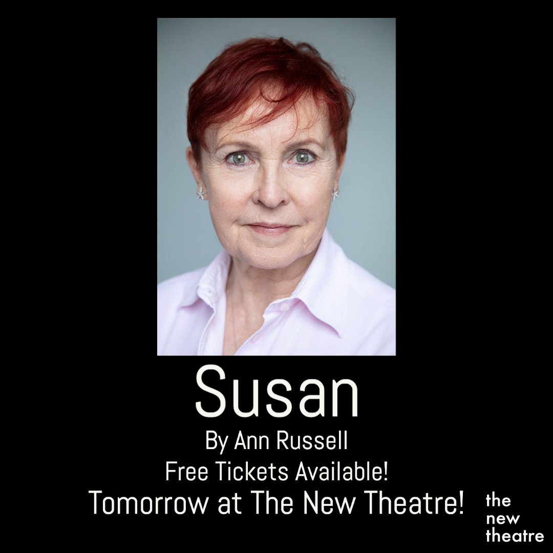 Catch this rehearsed reading the new play by Ann Russell @WhirligigStage at The New Theatre tomorrow
Susan is angry; placed in a nursing home, she feels trapped, abandoned, powerless and ignored. She has a memory, elusive but persistent. Is it real or not?
thenewtheatre.ticketsolve.com/shows/873631909
