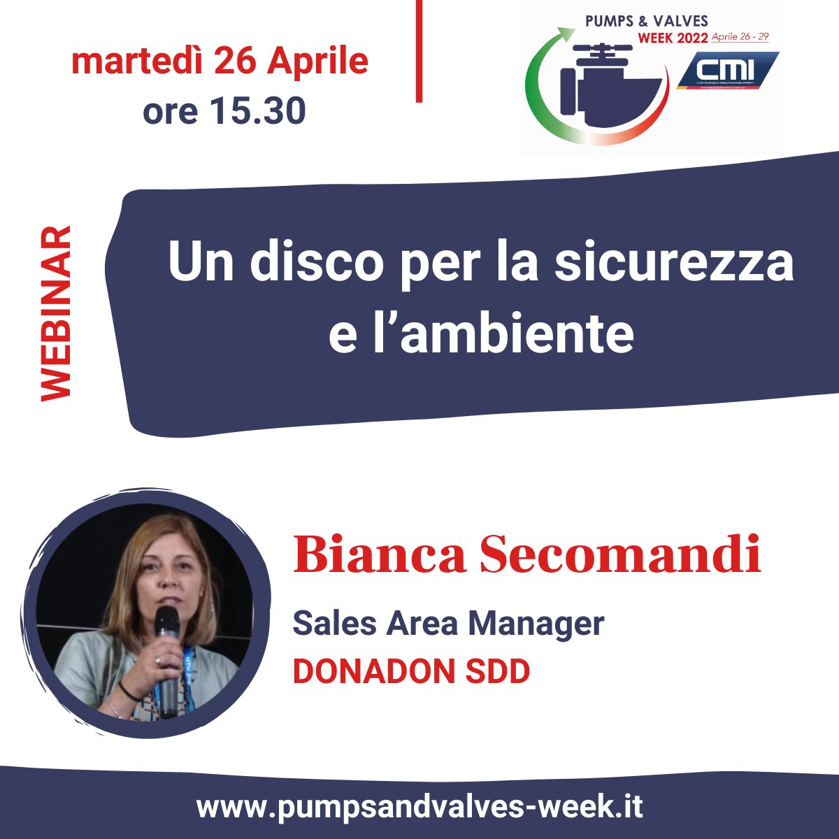 PumpsWeek's tweet photo. 🖥Martedì 26 Aprile alle 15.30, non perdetevi il webinar di Donadon SDD a cura di Bianca Secomandi.
👇Per seguire tutti i Webinar di Pumps &amp; Valves Week iscriviti gratuitamente al form: https://t.co/GsK7MiiOHh https://t.co/HGEwwLOlnm