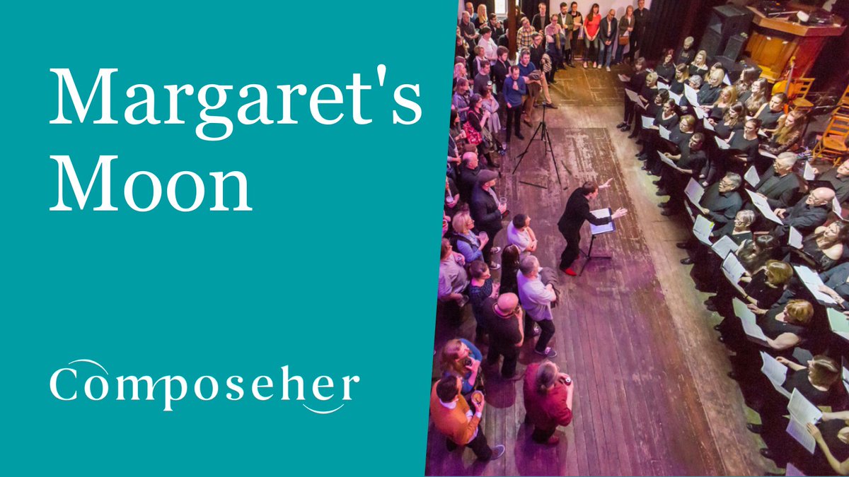 ComposeherUK's tweet image. Look out all this week as we share more info on the first new piece of music being rehearsed as part of #Composeher, @AilieRobertson&apos;s choral adaptation of @JackieKayPoet&apos;s beautiful poem, &apos;Margaret&apos;s Moon&apos;.