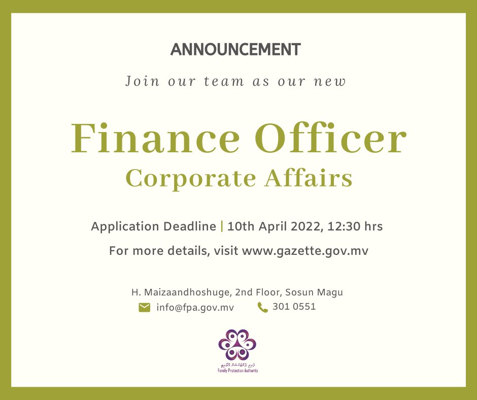 FPAMaldives's tweet photo. Announcement: Join our team as our new Finance Officer for Corporate Affairs Department.

Application Deadline: 10th April 2022, 12:30 hrs

For further details, please visit: https://t.co/15fNn9nUcu https://t.co/jwQBXZ887a