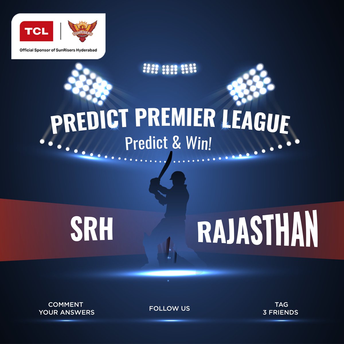 Time to put your predictions skills to test! Comment who do you think will win today and don't forget to follow us and tag 3 friends! Lucky winners every week will get a chance to win exciting vouchers. 🎁

#InspireGreatness #OrangeArmy #TCLTheCreativeLife