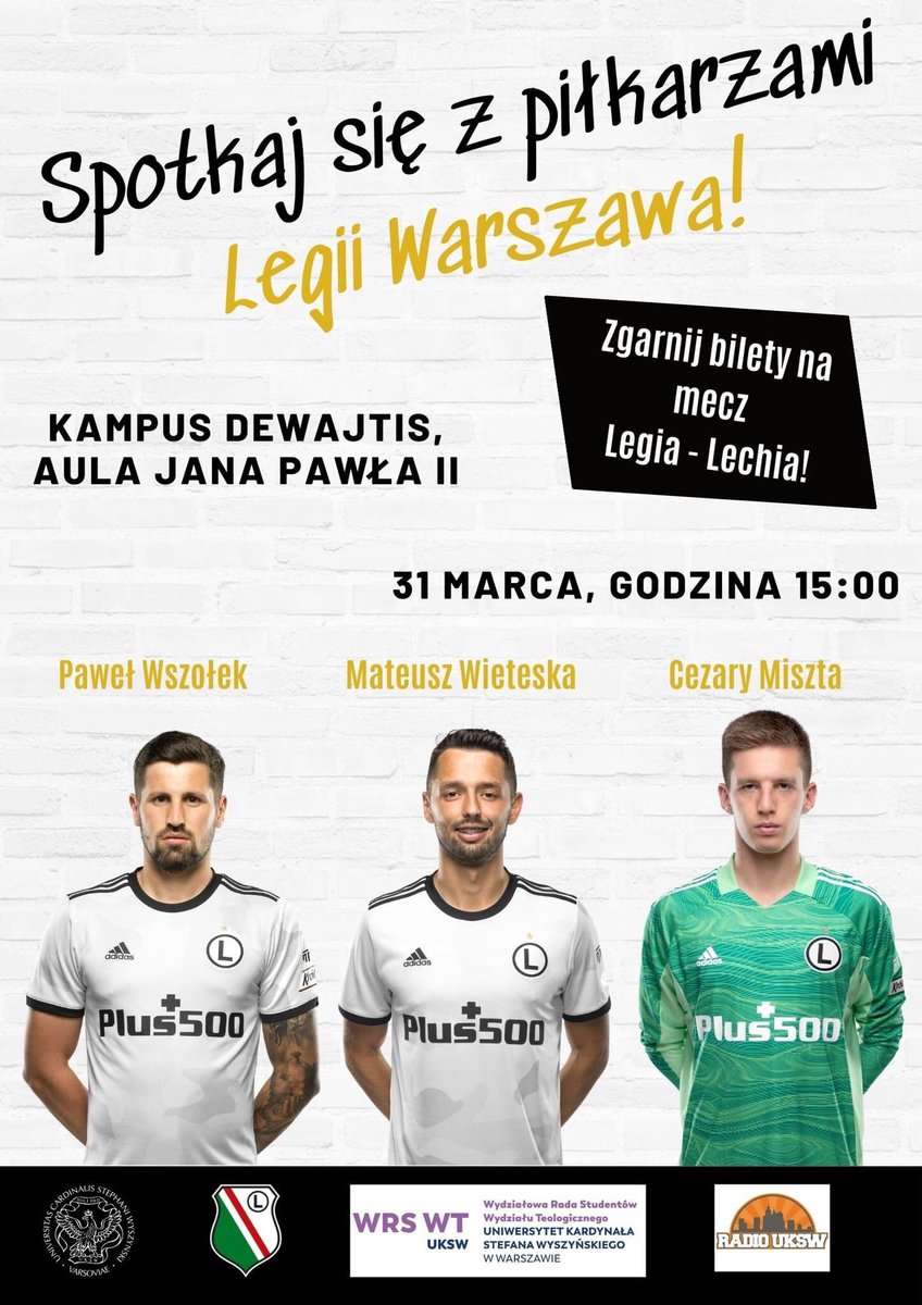 PawloMW's tweet photo. Zapraszamy serdecznie z @wrytmiestolicy na spotkanie z piłkarzami @LegiaWarszawa! Czwartek 15:00 Aula Jana Pawła II Kampus Dewajtis, do zobaczenia! https://t.co/WaNnHb7xua