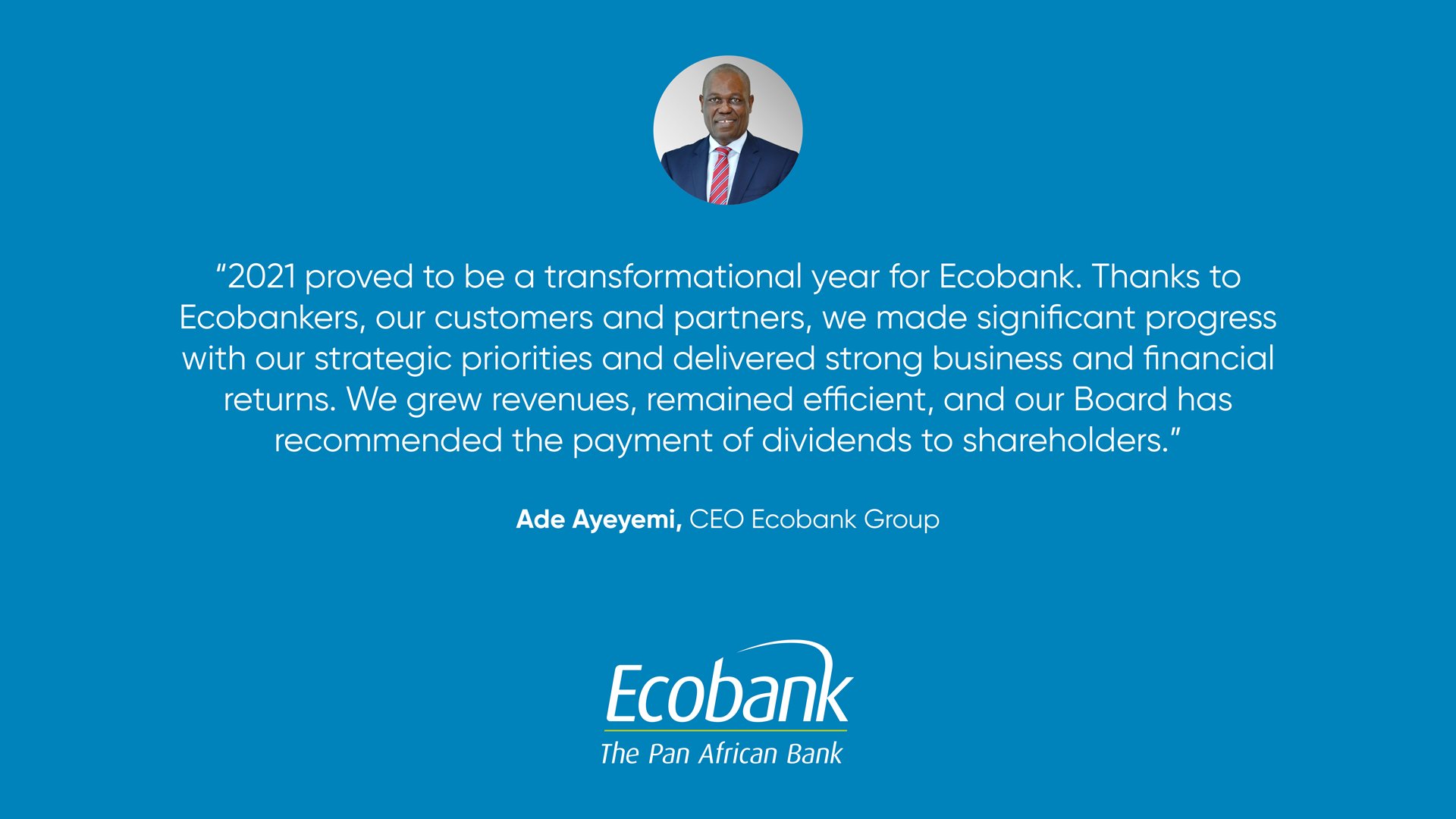 Ecobank Group on Twitter: "We released our full year audited 2021