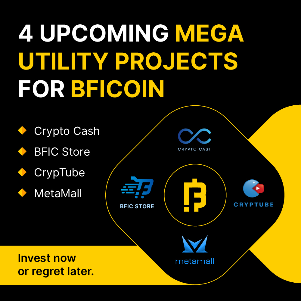 The Crypto Utility King - #bfic is back with another super exciting news!  📯 4 Mega #Utility Projects Launching soon! - Crypto Cash - BFIC Store -  MetaMall - CrypTube The Biggest