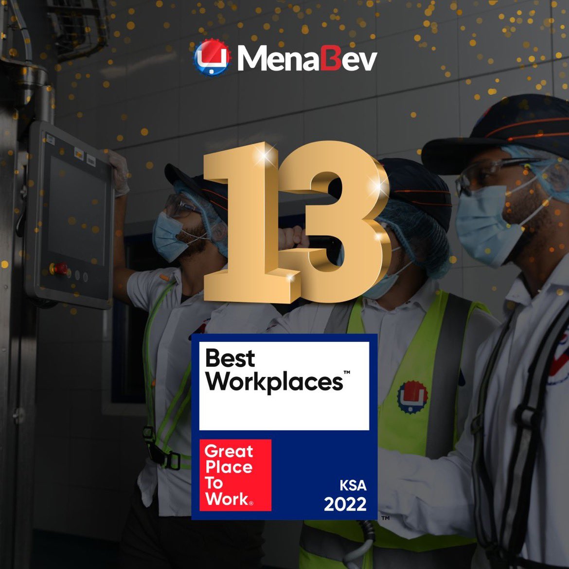 MENABEV's tweet photo. We have great pleasure to announce that Great Place to Work®, the global authority on workplace culture, ranks MenaBev number 13 on the Best Workplaces in the KSATM 2022 #bestworkplaces #culture #engagement https://t.co/Yv1KeLBH21