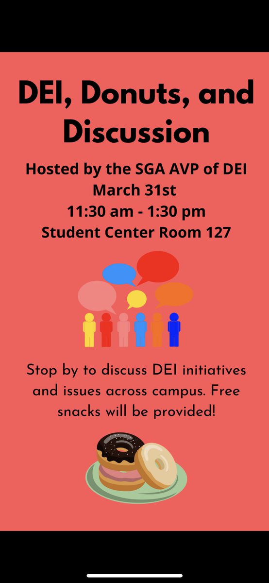 Come out on Thursday to our DEI, donuts, &amp; discussion!!