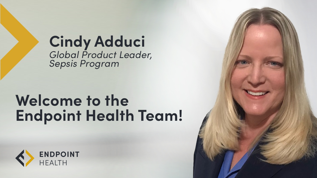 endpointhealth's tweet photo. We’re pleased to welcome Cindy Adduci to Endpoint Health as the new Global Product Leader overseeing our #Sepsis program. Her diverse background of business experiences will be essential to helping us deliver #PrecisionFirst therapeutics to patients with immune-driven illnesses. https://t.co/iHuRShVDch