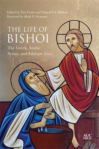 AUCPress's tweet photo. “For those fascinated by the curious world of Christian saints . . . this volume . . .fits the bill on multiple levels."—Stephen J. Davis
'The Life of Bishoi: The Greek, Arabic, Syriac, and Ethiopic Lives,' ed. by Tim Vivian &amp; Maged S.A. Mikhail @AUCPress https://t.co/80iGYWVSI8 https://t.co/YTVK9QYzBG