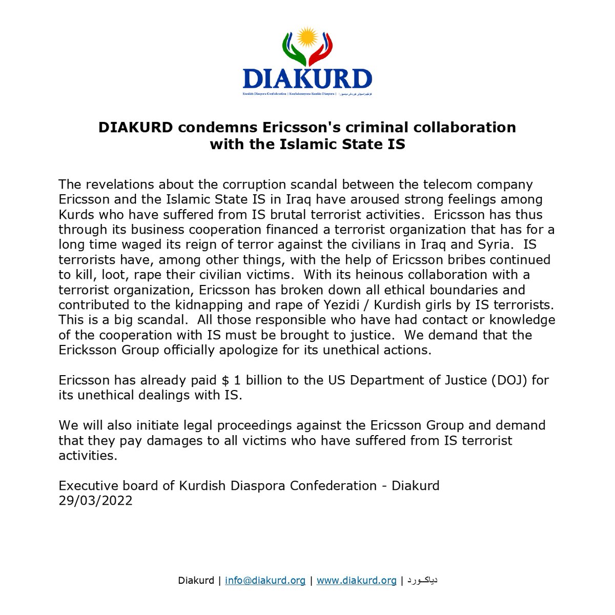 diakurd_org's tweet photo. Diakurd condemns @Ericsson's criminal collaboration with the Islamic State IS
Diakurd fördömer @Ericsson brottsliga samarbete med Islamiska staten IS

More info about Ericsson's secret deal with IS:
https://t.co/zk09y4mGD6

#Diakurd #NoToISIS #Kurdistan #Ericsson https://t.co/1HcC50IpeY