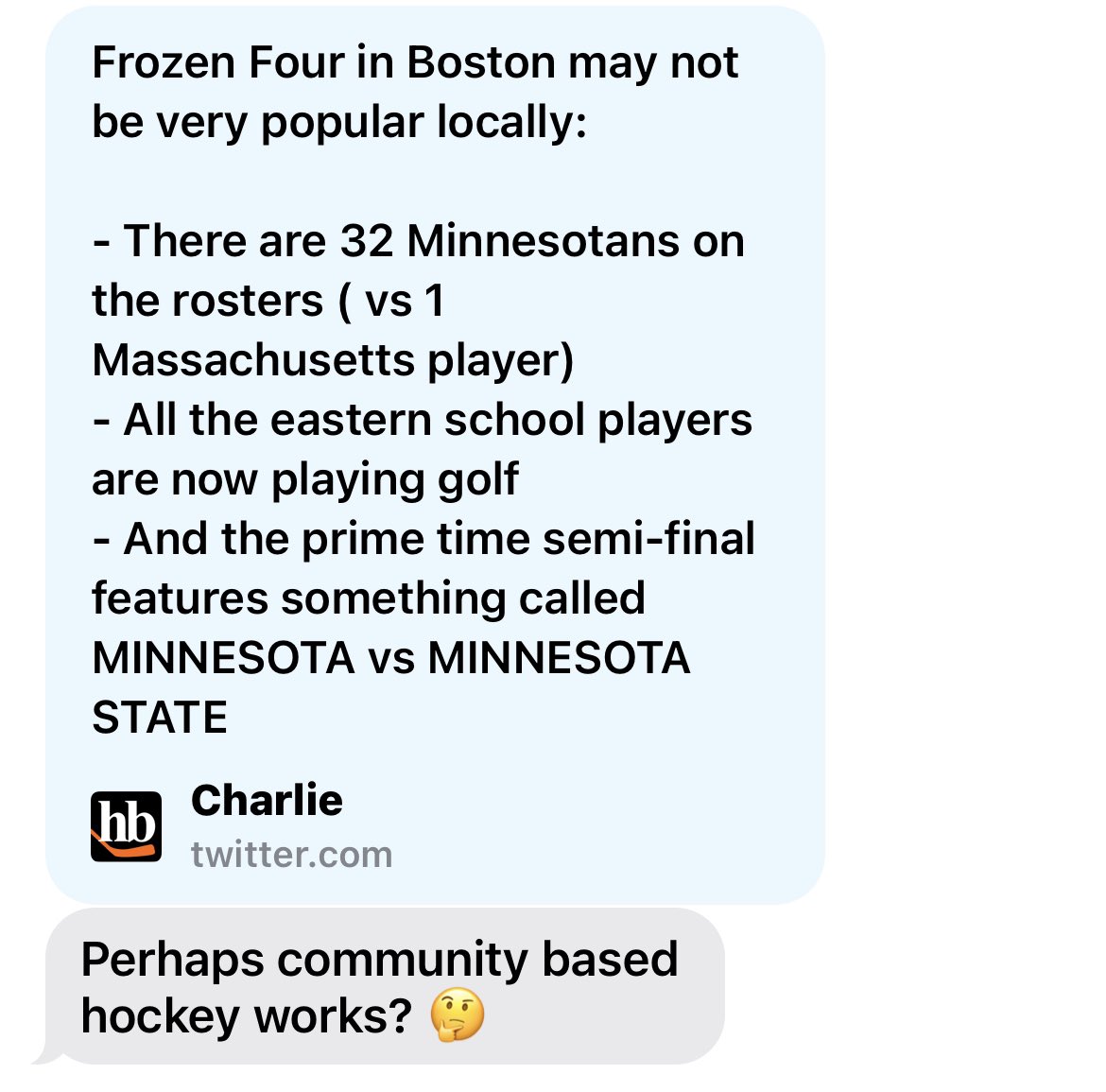 This tweet was sent to me with the following comment “Perhaps community based hockey works?🤔” 

Of course it does. Letter-chasing and rankings sure haven’t worked. Props to <a href="/MinnHockey/">Minnesota Hockey</a>