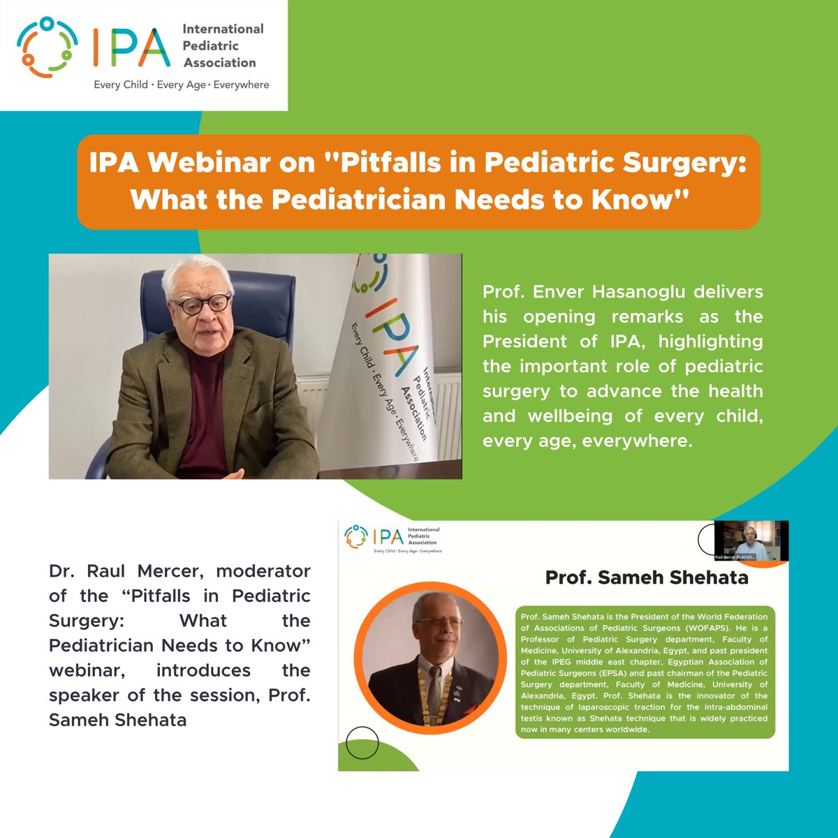 IPAWorldorg's tweet photo. The International Pediatric Association conducted the international webinar: “Pitfalls of Pediatric Surgery: What the Pediatrician Needs to Know" on 24 February 2022. Stay tuned to IPA social media platforms for upcoming webinars.
#IPA #IPAWebinar #IPAEvent #EnverHasanoglu https://t.co/qJ9SGJoOE1