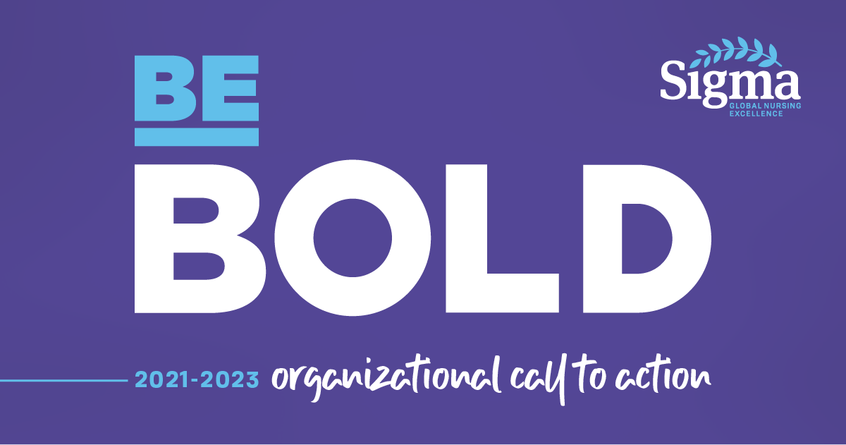 SigmaNursing's tweet photo. BE BOLD | The 2021-2023 organizational call to action asks us to be bold. Sigma President @KennethDion, PhD, MSN, MBA, RN, FAAN, explains what being bold means and how it can help us influence decisions in a new #NursingCentered video. 

Watch now » https://t.co/Dtyi6qYmhs https://t.co/Y0hAWHbo2t